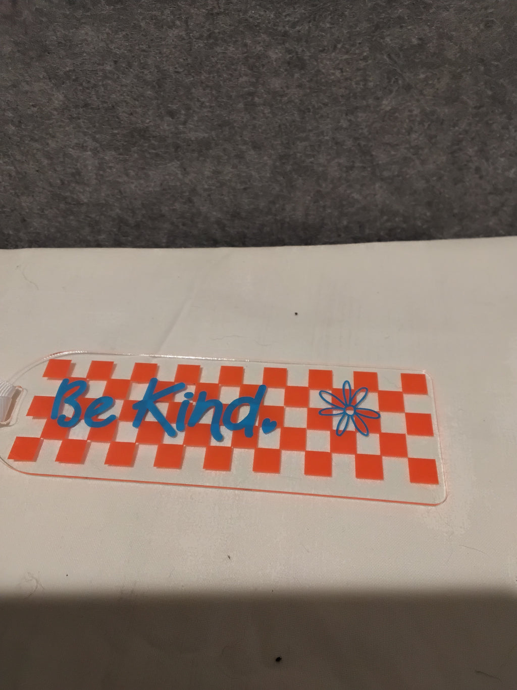 Bookmark - Acrylic - Be kind